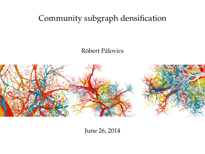 community subgraph densification