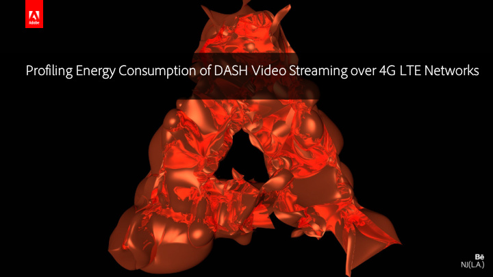 pr profiling energy consumption of dash video st