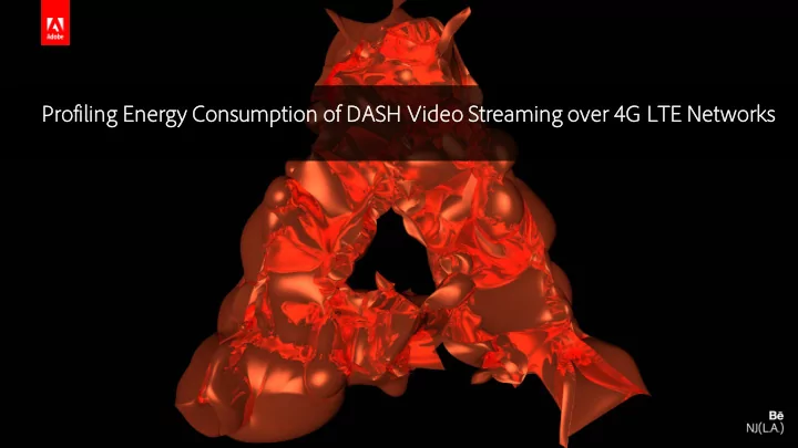 pr profiling energy consumption of dash video st