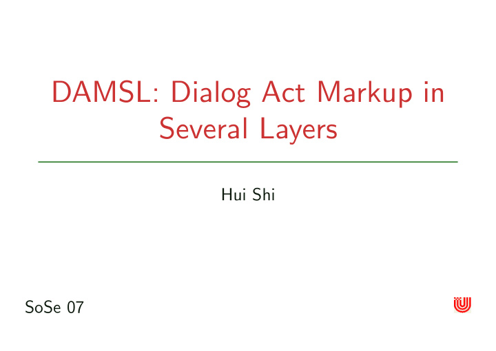 damsl dialog act markup in several layers