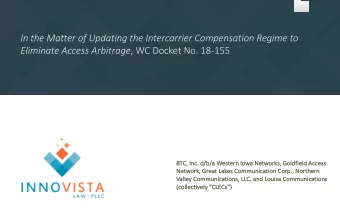 In the Matter of Updating the Intercarrier Compensation Regime to Eliminate Access Arbitrage , WC