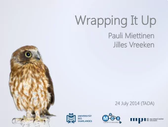 Wrappi  ping  ng It Up  It Up  Pauli M  li Miettine  inen  Jill  illes V  s Vreeken  24  24 Ju