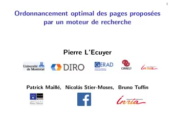 Ordonnancement optimal des pages propos  ees  par un moteur de recherche  Pierre LEcuyer