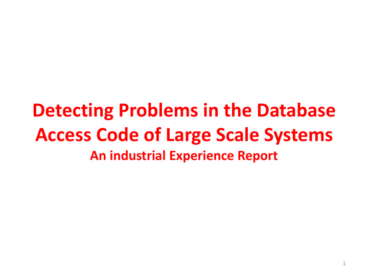 detecting problems in the database access code of large