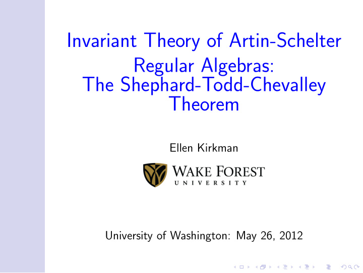 invariant theory of artin schelter regular algebras the