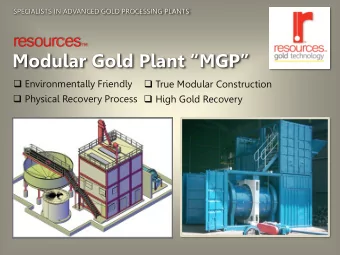 resources  T  M Modular Gold Plant MGP  Environmentally Friendly  True Modular