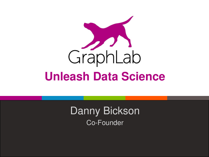 unleash data science