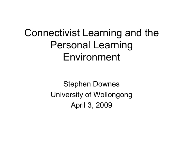 connectivist learning and the personal learning