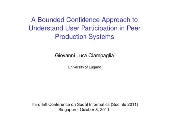 A Bounded Confidence Approach to  Understand User Participation in Peer  Production Systems