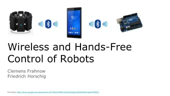 Control of Robots  Clemens Frahnow  Friedrich Horschig  Permalink: