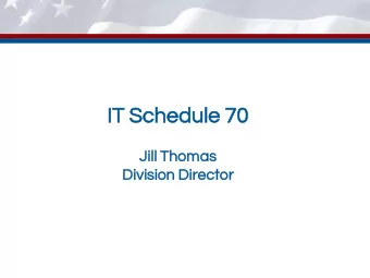 IT  IT Sc  Sche  hedu  dule  le 70  Jil  ill  l Th  Thomas  as  Div  ivis  ision  ion Dir  irecto