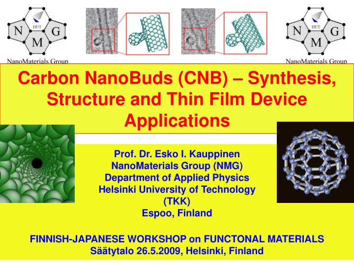 carbon nanobuds cnb synthesis structure and thin film