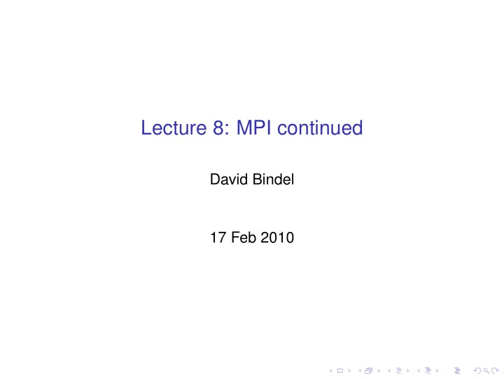 lecture 8 mpi continued
