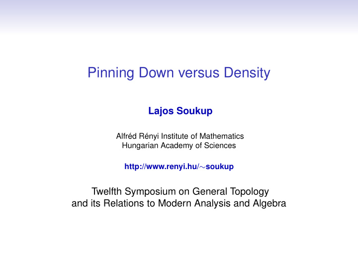 pinning down versus density