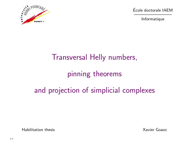 transversal helly numbers pinning theorems and projection