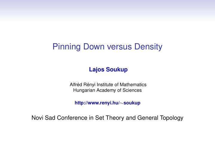 pinning down versus density