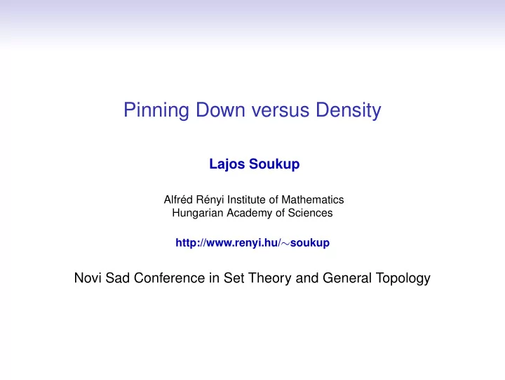 pinning down versus density