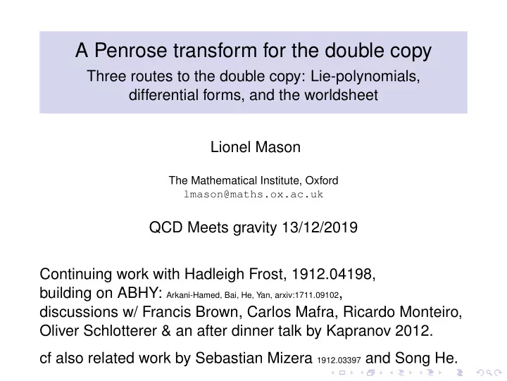 a penrose transform for the double copy