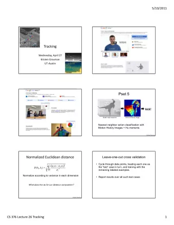 the test case in turn, and training with the    1  2  D  (  h  ,  h  )  1  2    2