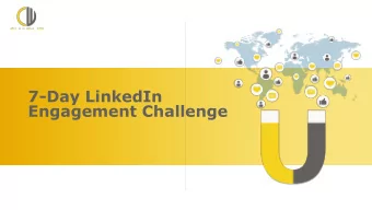 7-Day LinkedIn  Engagement Challenge  When you speak  to everyone you  end up speaking  to no one.