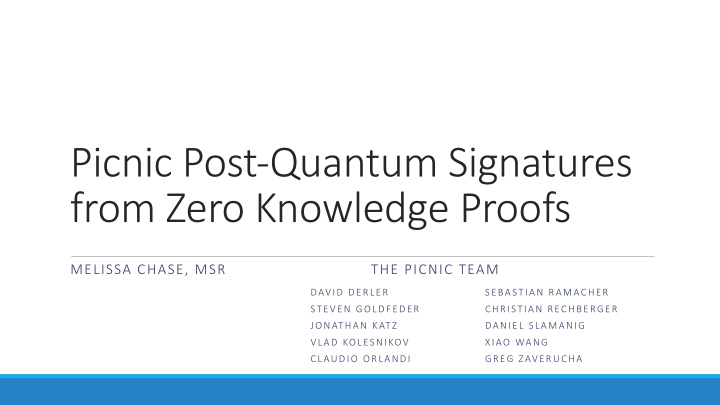 picnic post quantum signatures from zero knowledge proofs