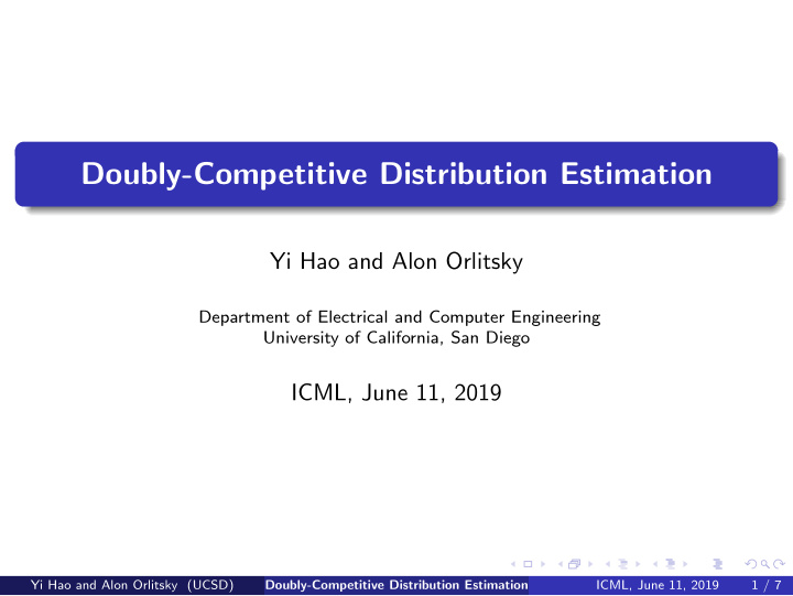 doubly competitive distribution estimation