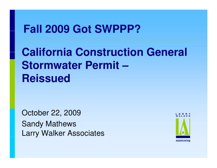 fall 2009 got swppp fall 2009 got swppp california
