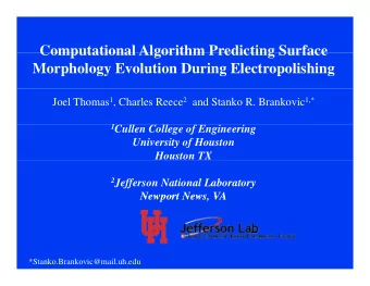 Computational Algorithm Predicting Surface  Computational Algorithm Predicting Surface  Morphology