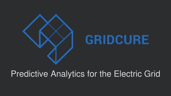 predictive analytics for the electric grid 100 000x