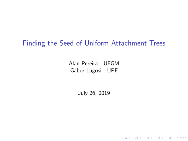 finding the seed of uniform attachment trees