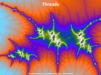 Threads    CSCI  136:  Fundamentals  of  Computer  Science  II