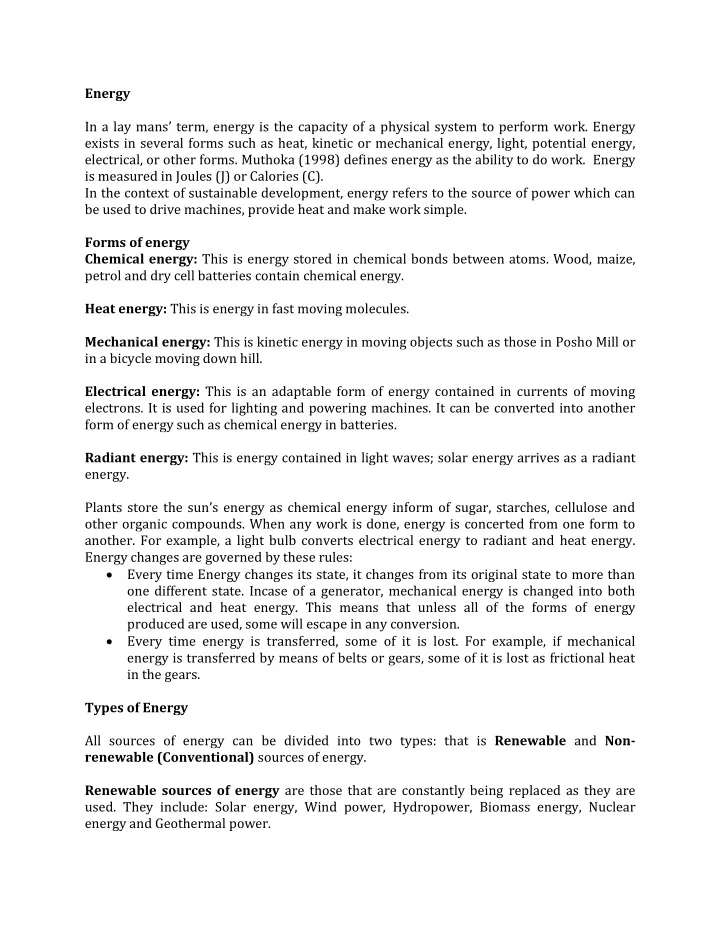 energy in a lay mans term energy is the capacity of a