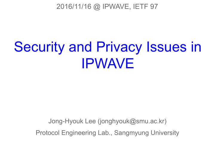 security and privacy issues in ipwave