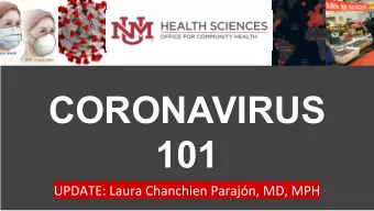 CORONAVIRUS  101      https://www.who.int/news-room/q-a-detail/q-a-coronaviruses