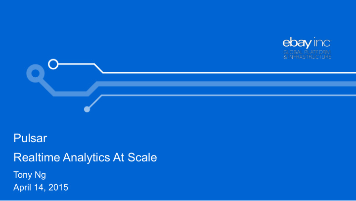 pulsar realtime analytics at scale
