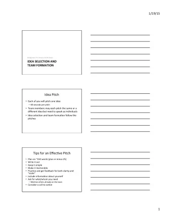 Idea  Pitch    Each  of  you  will  pitch  one  idea      60