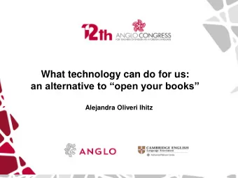 What technology can do for us: an alternative to open your books  Click to edit Master