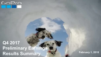 Q4 2017  Preliminary Earnings  February 1, 2018  Results Summary  SAFE HARBOR STATEMENT  This