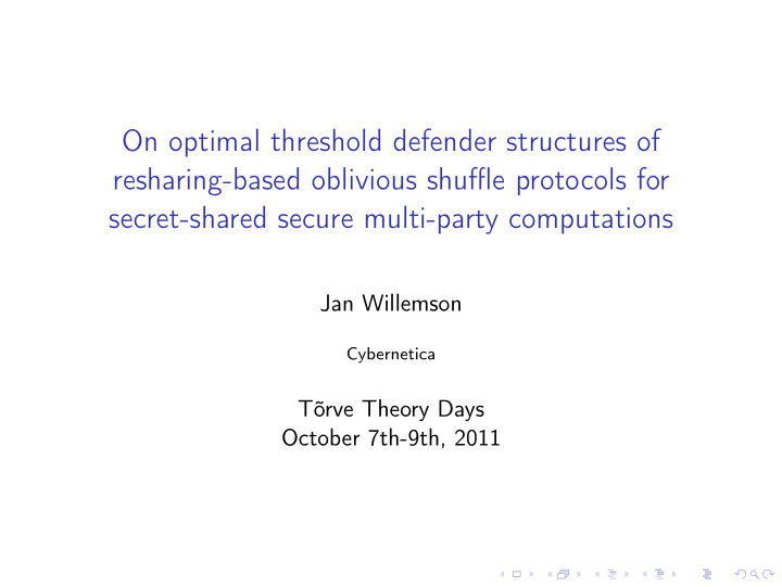 on optimal threshold defender structures of resharing
