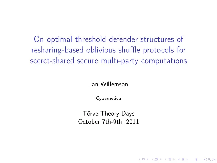on optimal threshold defender structures of resharing