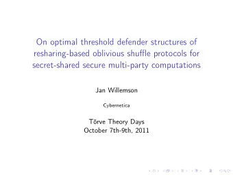 On optimal threshold defender structures of  resharing-based oblivious shuffle protocols for