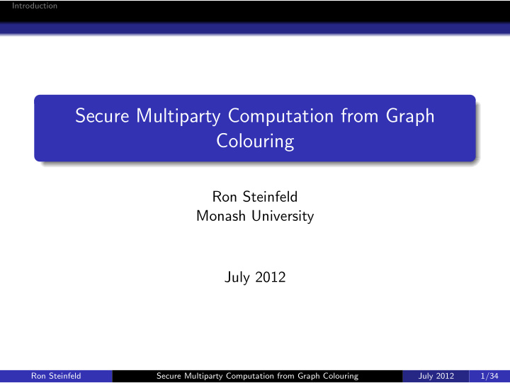 secure multiparty computation from graph colouring