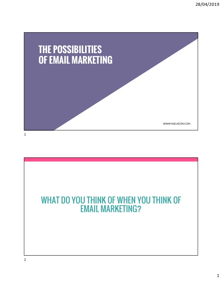 the possibilities of email marketing