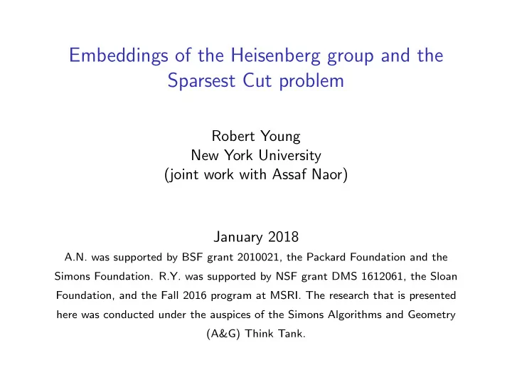 embeddings of the heisenberg group and the sparsest cut