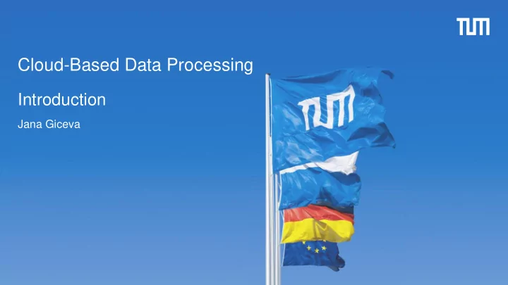 cloud based data processing