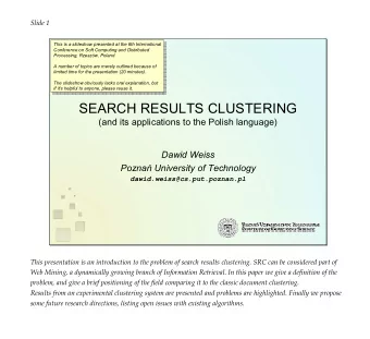 SEARCH RESULTS CLUSTERING  (and its applications to the Polish language)  Dawid Weiss Pozna