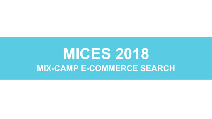 mices 2018