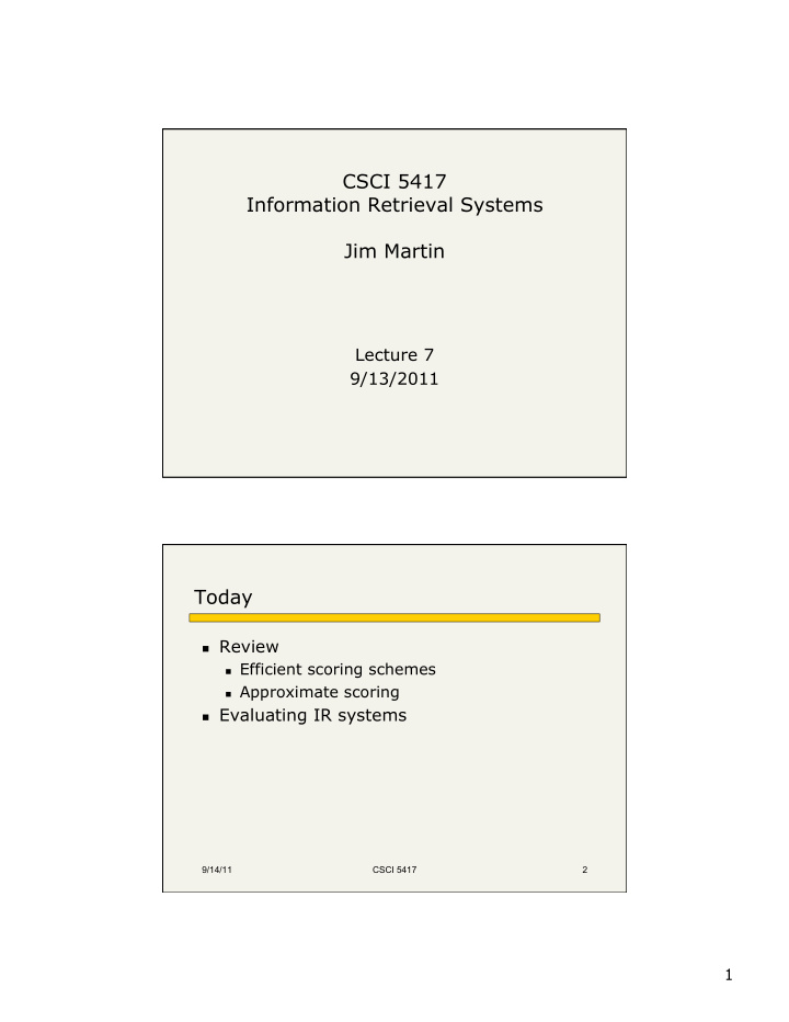 csci 5417 information retrieval systems