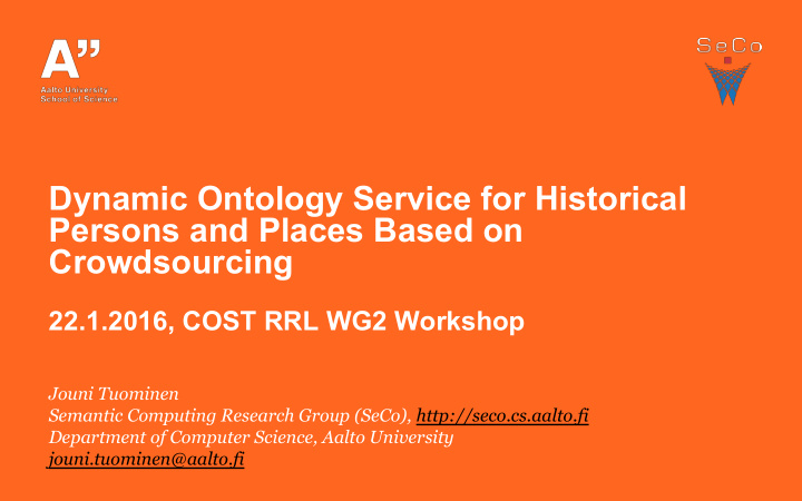 dynamic ontology service for historical persons and