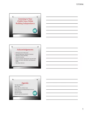 Agenda  The Age of Majority  IDEA vs ADA  Listening to Your Childs Voice  Parent Concerns and